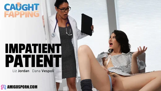 Dana Vespoli, Liz Jordan – Impatient Patient