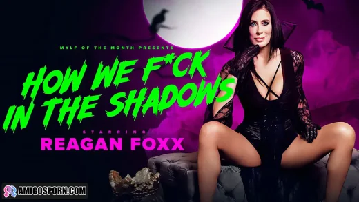 Reagan Foxx - How We Fuck In The Shadows: Sweet Vampiric Seduction